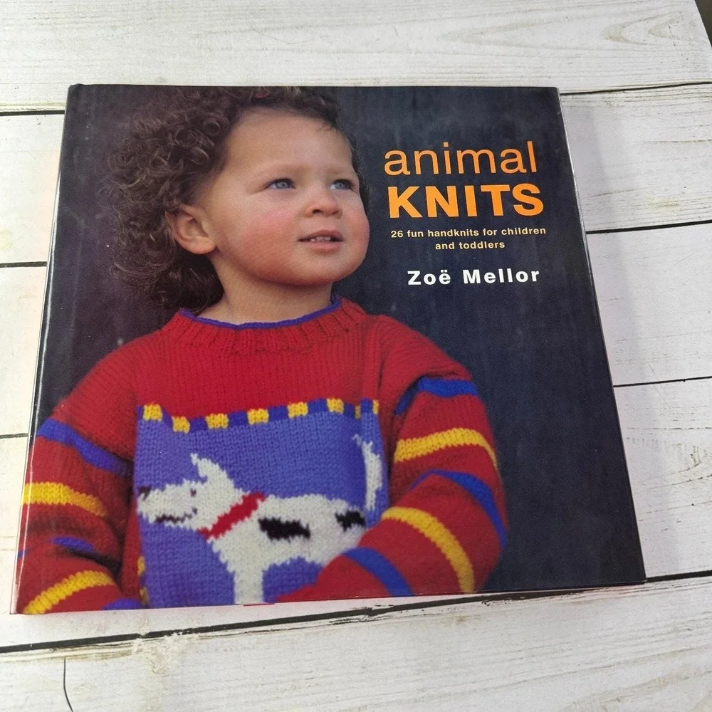 Animal Knits Zoë Mellor 2001 Children Toddler Handknit Patterns